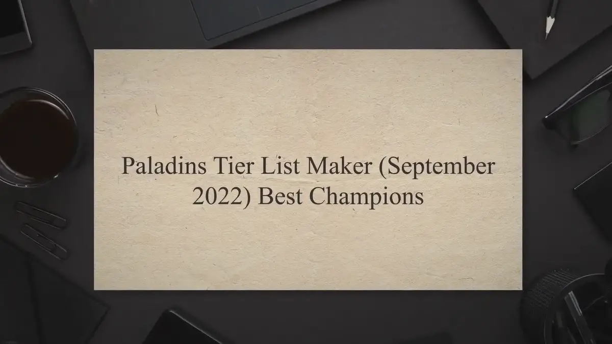 'Video thumbnail for Paladins Tier List Maker (September 2022) Best Champions'