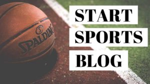 Read more about the article How To Start A Sports Blog In 2023 And Make Money