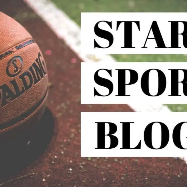 how to start a sports blog and make money
