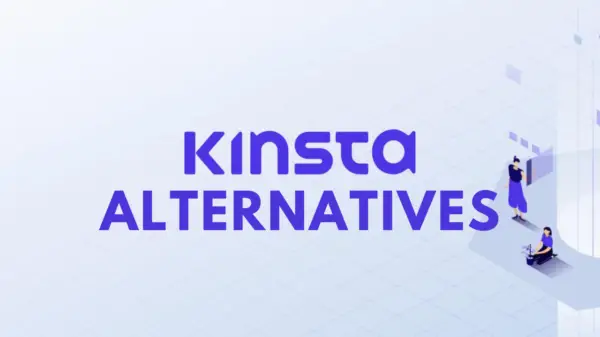 top 10 best kinsta alternatives