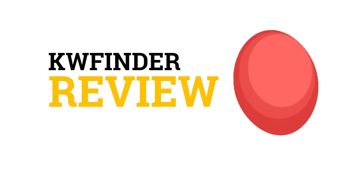You are currently viewing KWFinder Review 2023 – The Ultimate Keyword Research Tool